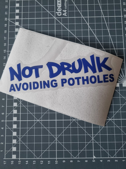 Not drunk Decal