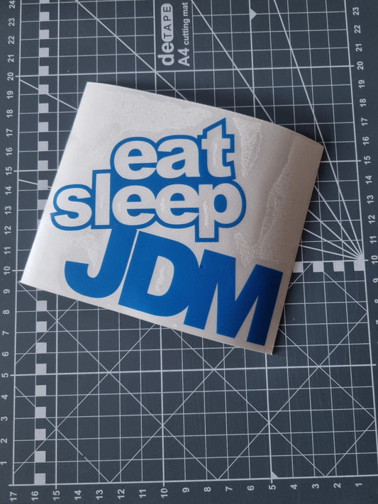 Eat Sleep JDM Decal