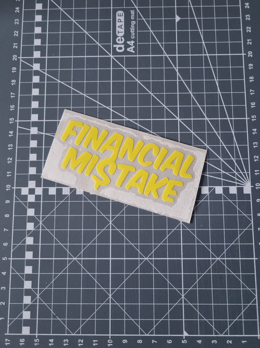 Financial Mistake Decal