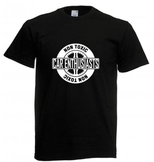 Non Toxic Car Enthusiasts T Shirt